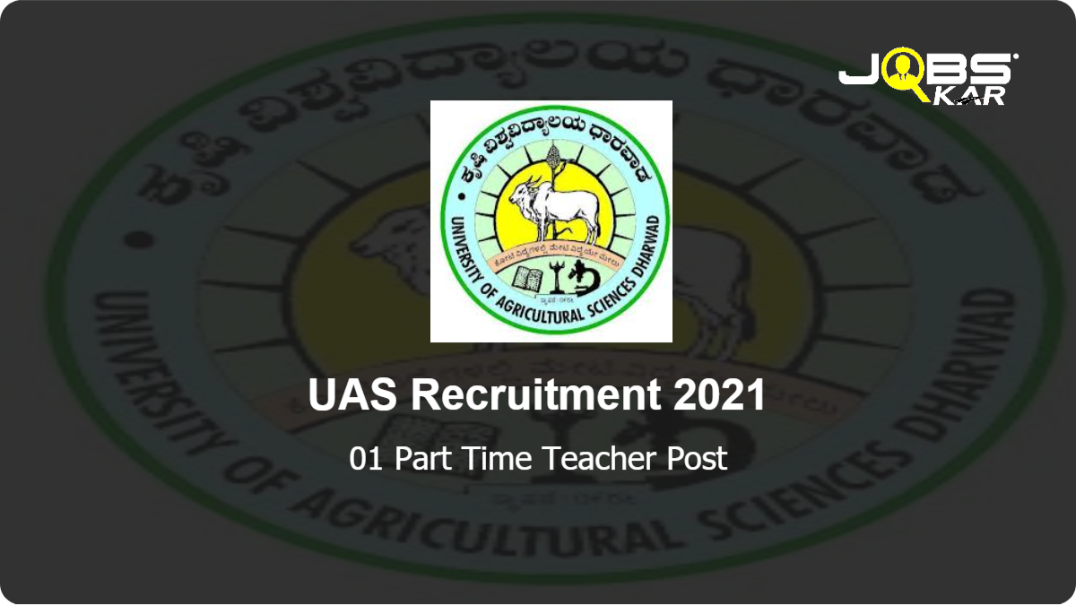 UAS Recruitment 2021: Apply for Part Time Teacher  Post