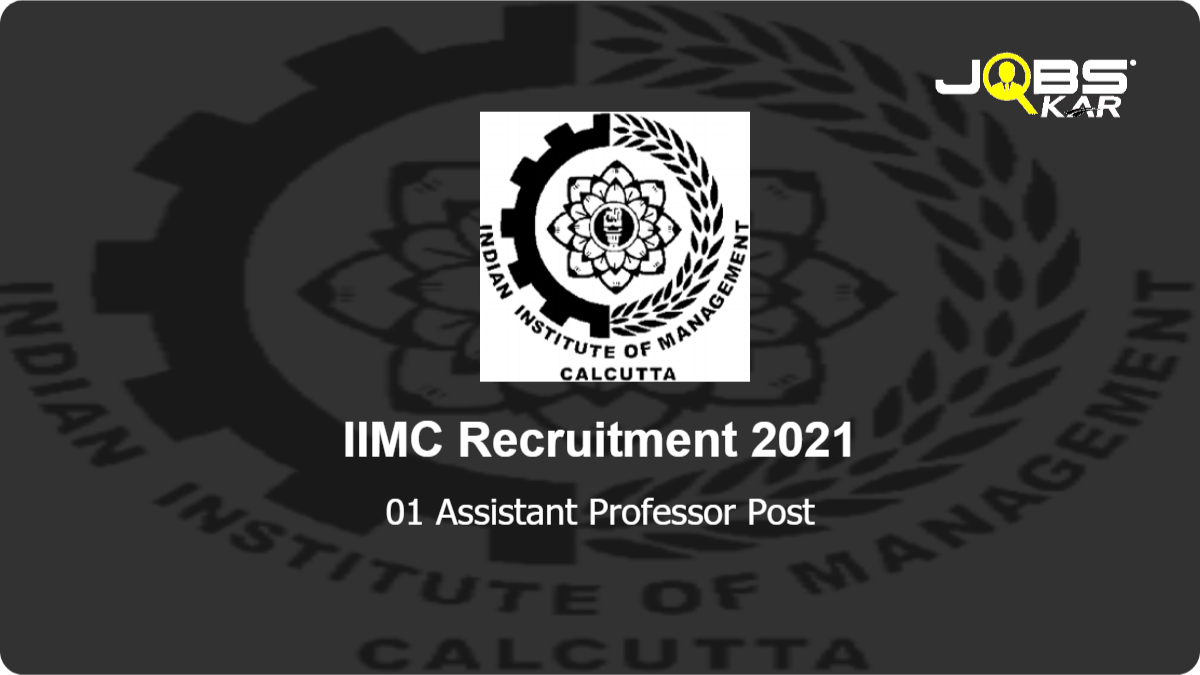 IIMC Recruitment 2021: Apply Online for Assistant Professor Post