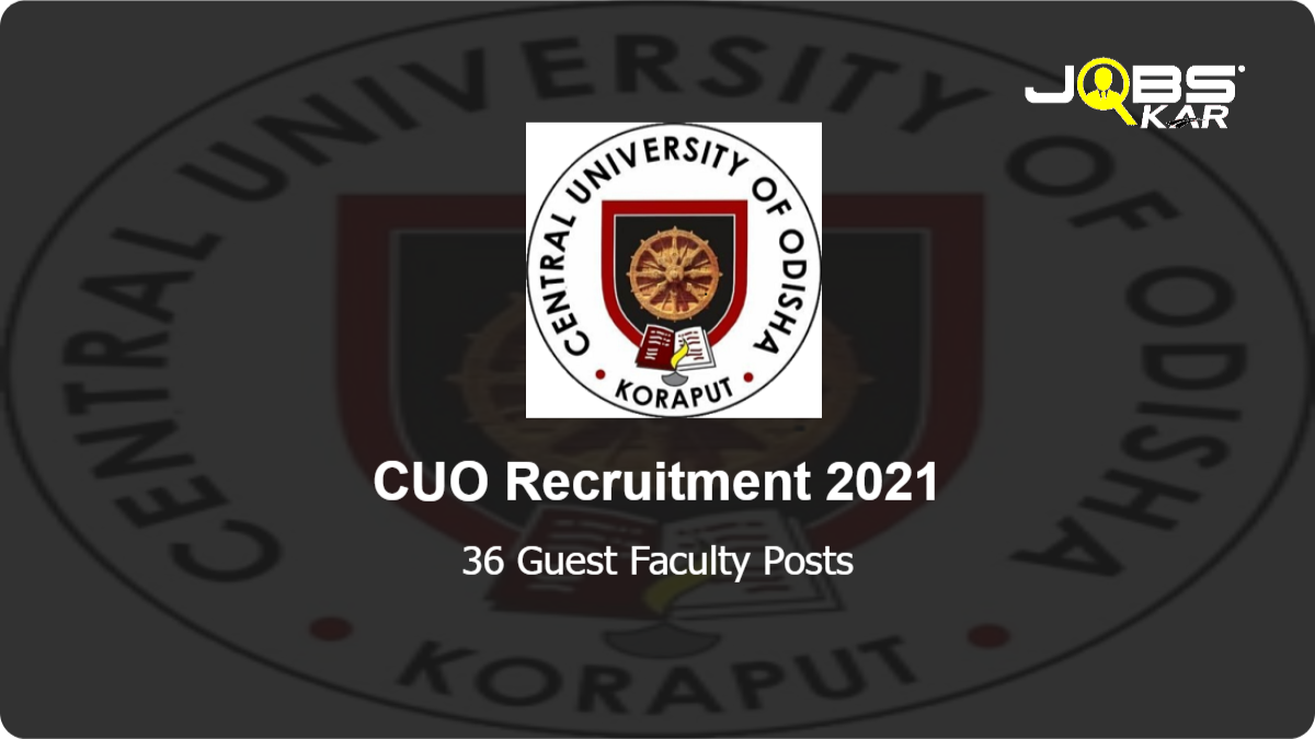 CUO Recruitment 2021: Walk in for 36 Guest Faculty Posts