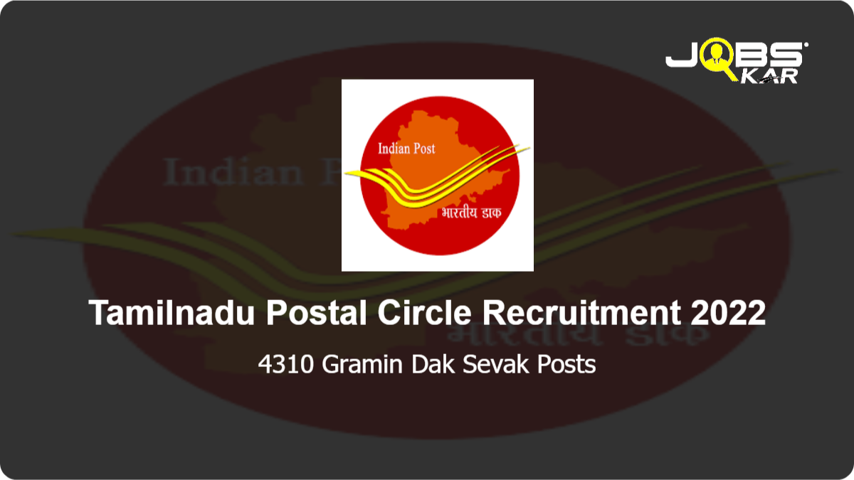 Tamilnadu Postal Circle Recruitment 2022: Apply Online for 4310 Gramin Dak Sevak Posts