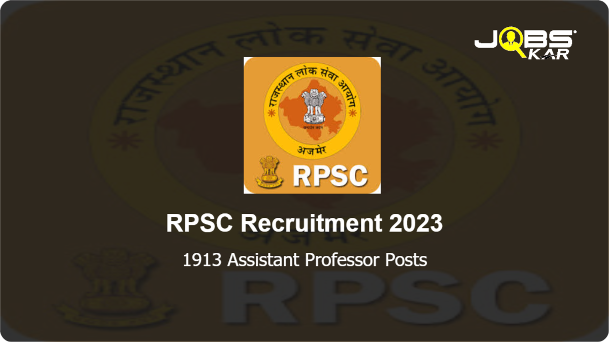 RPSC Recruitment 2023: Apply Online for 1913 Assistant Professor Posts