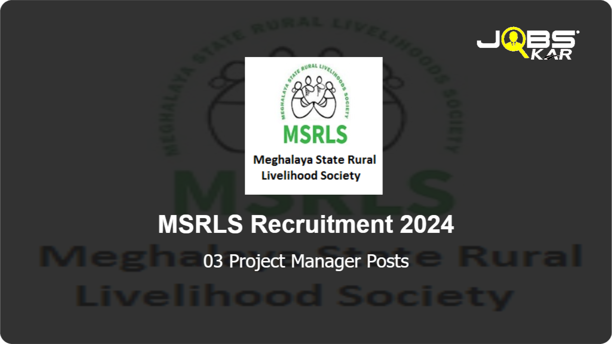 MSRLS Recruitment 2024: Apply Online for Project Manager Posts