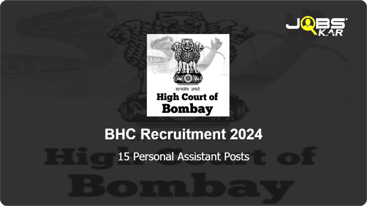 BHC Recruitment 2024: Apply Online for 15 Personal Assistant Posts