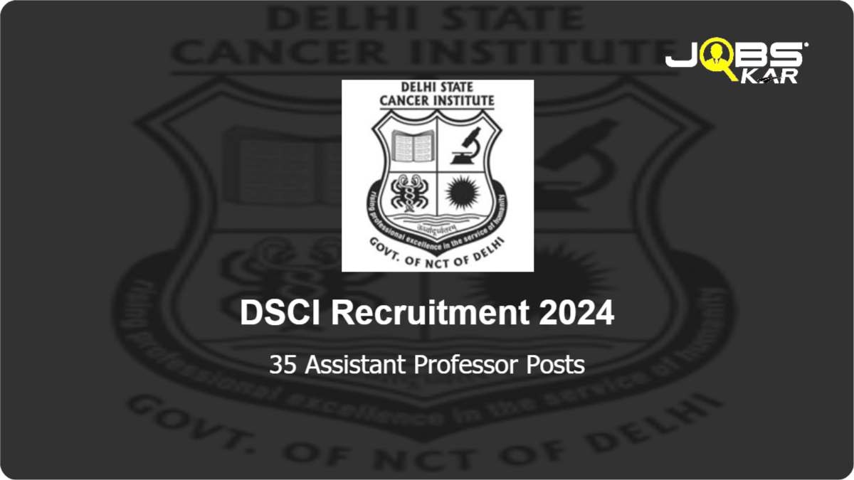 DSCI Recruitment 2024: Apply for 35 Assistant Professor Posts