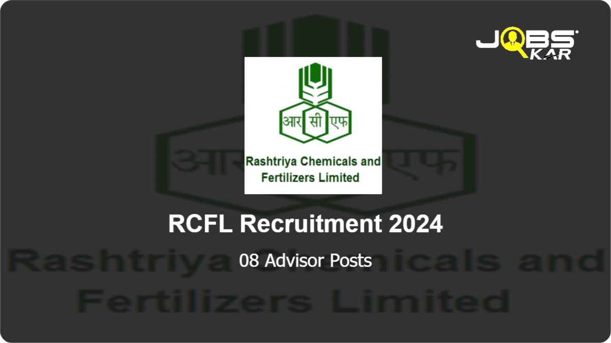 RCFL Recruitment 2024: Apply Online for 08 Advisor Posts