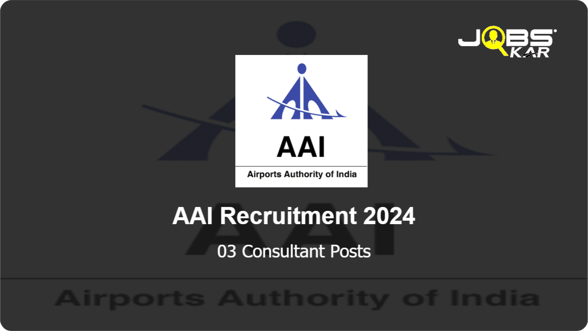 AAI Recruitment 2024: Apply Online for Consultant Posts