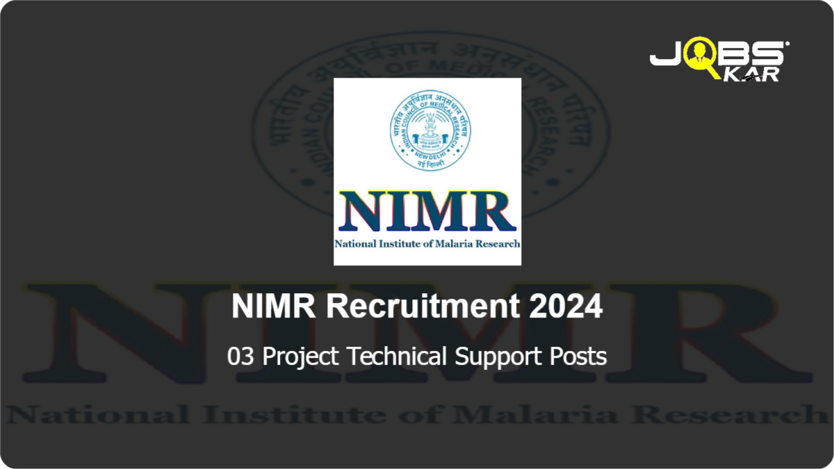 NIMR Recruitment 2024: Apply for Project Technical Support Posts